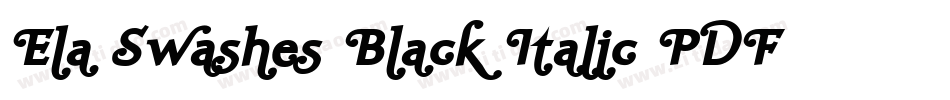 Ela Swashes Black Italic PDF字体转换